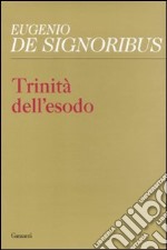 Trinità dell'esodo libro