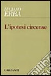 L'ipotesi circense libro