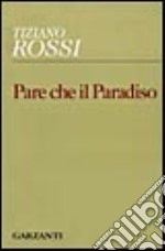 Pare che il paradiso libro