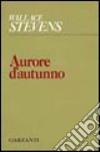 Aurore d'autunno libro