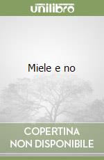 Miele e no