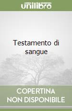 Testamento di sangue libro