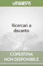 Ricercari a discanto libro