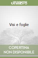 Visi e foglie libro