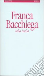 Aelia Laelia libro