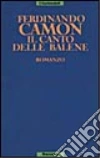 Il canto delle balene libro