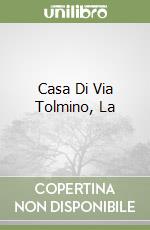 Casa Di Via Tolmino, La libro