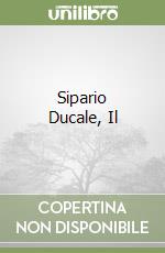 Sipario Ducale, Il libro