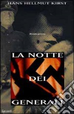 La notte dei generali libro