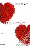 Julie & Romeo libro