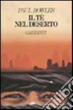 Il Te' nel deserto libro