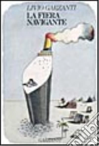 La fiera navigante libro