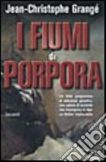 I fiumi di porpora libro