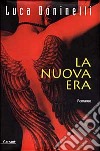 La nuova era libro