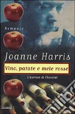 Vino, patate e mele rosse libro