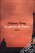 Le parole di Tianyi libro