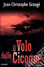 Il volo delle cicogne libro