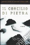 Il concilio di pietra libro