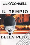 Il tempio della pelle libro