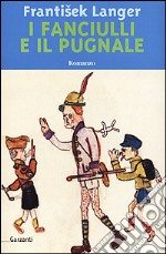 I fanciulli e il pugnale