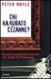 Chi ha rubato Cézanne? libro