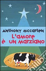 L'amore è un marziano libro