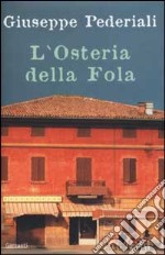 L'osteria della Fola libro