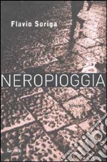 Neropioggia libro