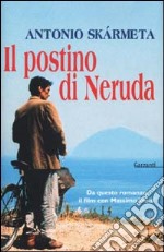 Il postino di Neruda libro