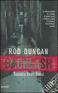 Backlash. Squadra reati etnici libro