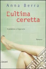 L'ultima ceretta