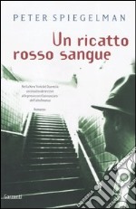 Un ricatto rosso sangue