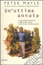 Un'ottima annata libro