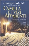 Camilla e i vizi apparenti libro