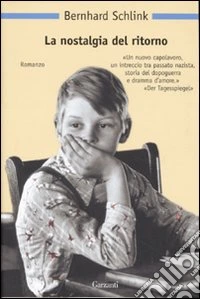 La nostalgia del ritorno libro