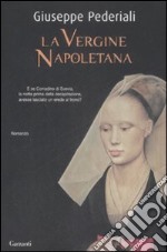 La Vergine napoletana libro