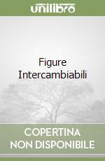 Figure Intercambiabili