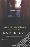 Non è lui libro di Hannah Sophie