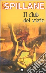 Il club del vizio