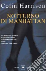 Notturno di Manhattan libro