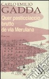 Quer pasticciaccio brutto de via Merulana libro