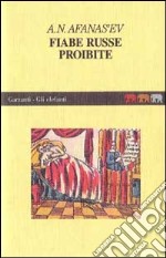 Fiabe russe proibite libro