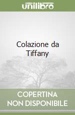 Colazione da Tiffany libro