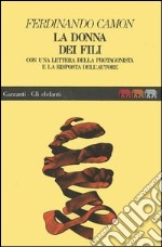 La donna dei fili libro