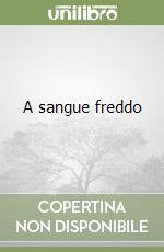 A sangue freddo libro