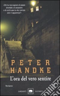 L'ora del vero sentire libro