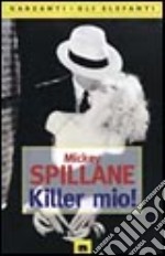 Killer mio! libro