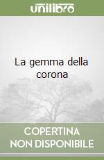 La gemma della corona libro