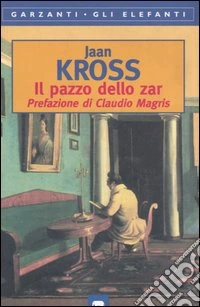 Il pazzo dello zar libro