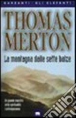 La montagna dalle sette balze libro